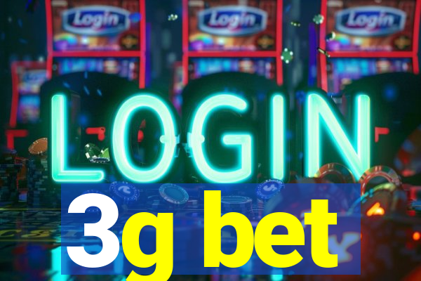 3g bet